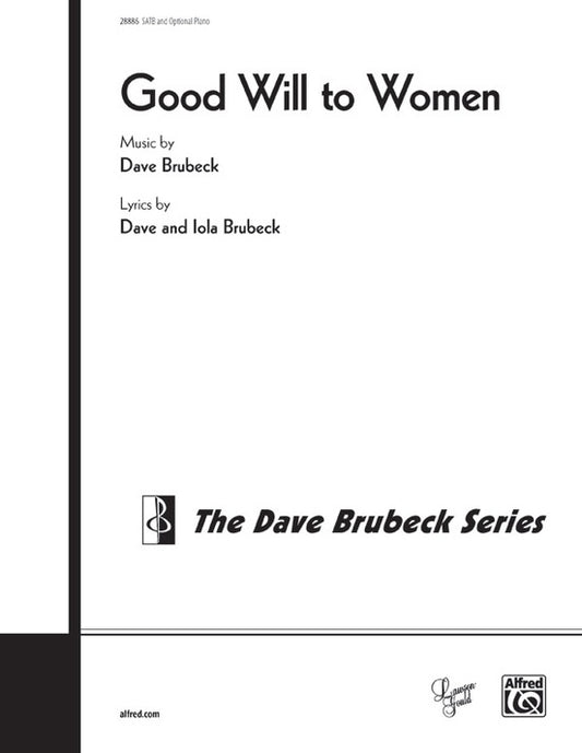 Good Will To Women SATB