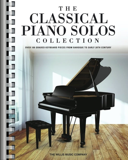 Classical Piano Solos Collection by Willis Music - 256 Pages, Comb-Bound, Graded Pieces from Bartók, Rachmaninoff, Bach, and Debussy