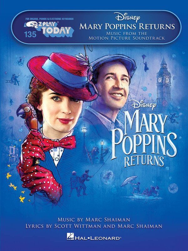 Mary Poppins Returns E-Z Play Today 135 Keyboard Sheet Music