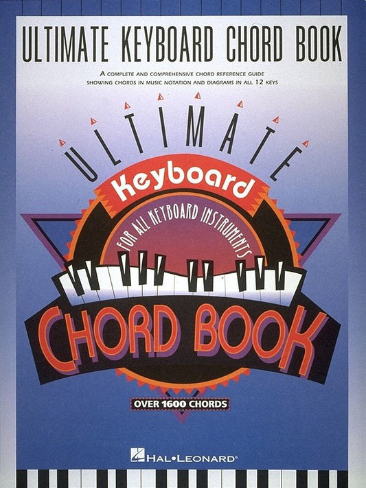 Ultimate Keyboard Chord Book (Hal Leonard)