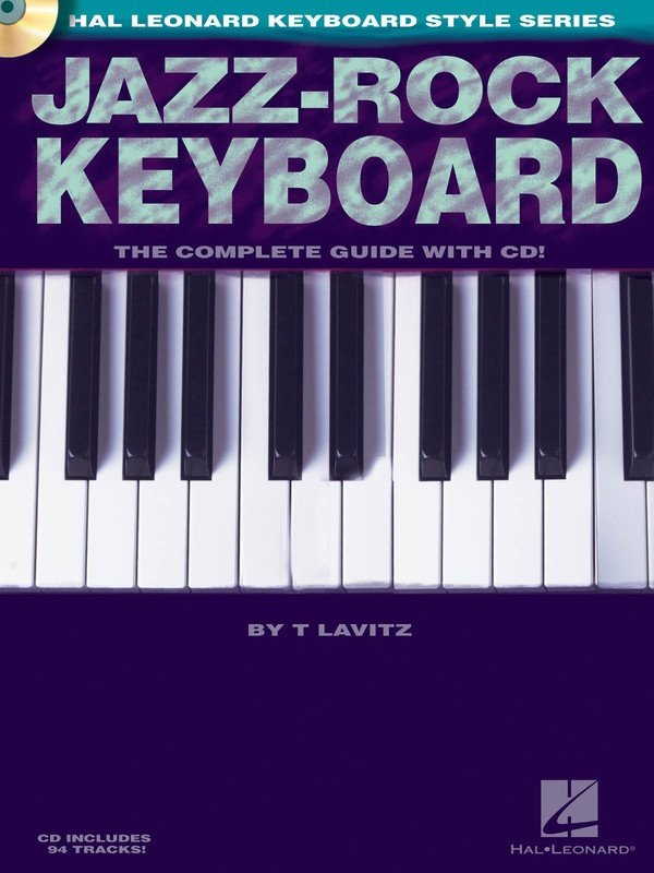 Jazz Rock Keyboard — Hal Leonard Keyboard Style Series, Book/CD (Hal Leonard)