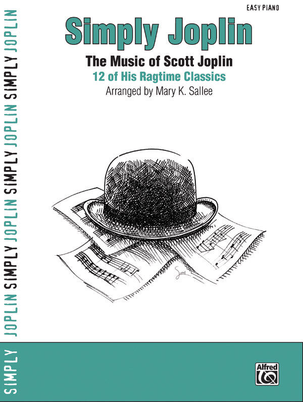 Simply Joplin Easy Piano Sheet Music Collection by Mary Sallee