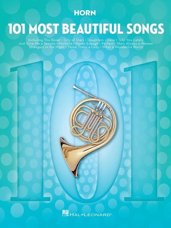 101 Most Beautiful Songs for Horn - Hal Leonard - 122 Pages - Brass Instrumental Folio