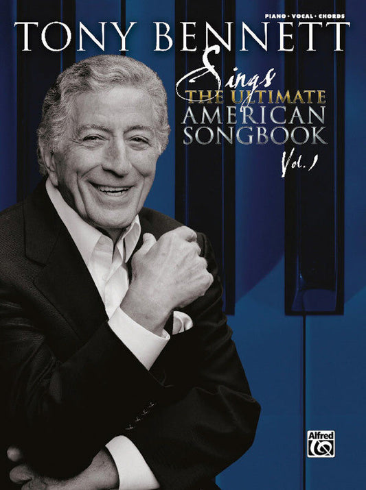Tony Bennett Sings the Ultimate American Songbook - Vocal Sheet Music