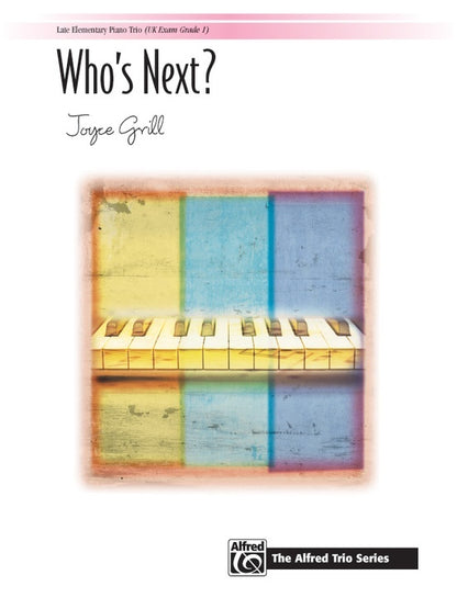 Whos Next? Pno Trio 1P6H LE Chamber Sheet Music