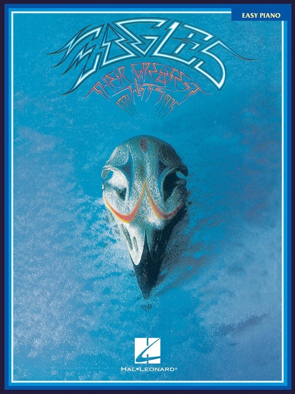 Eagles - Their Greatest Hits Easy Piano