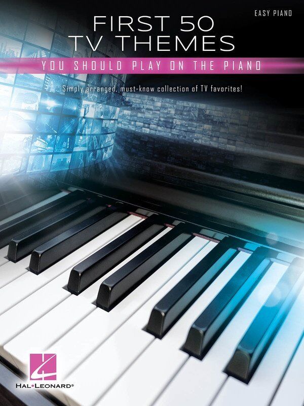 First 50 TV Themes Songbook for Easy Piano by Hal Leonard