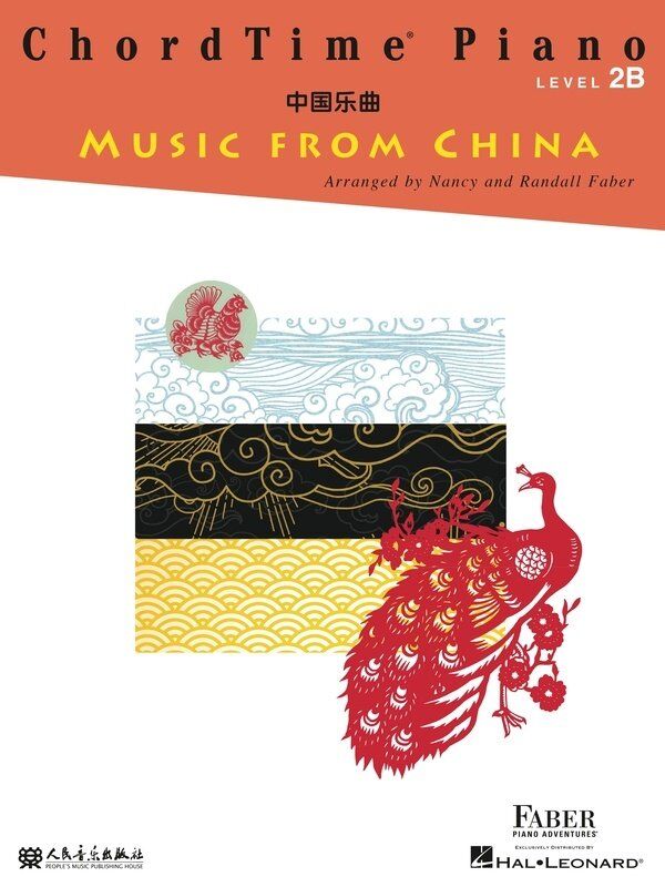 ChordTime Piano Music from China Level 2B by Faber Piano Adventures, 32 pages, original compositions, folk songs, dance themes, for mid-elementary pia