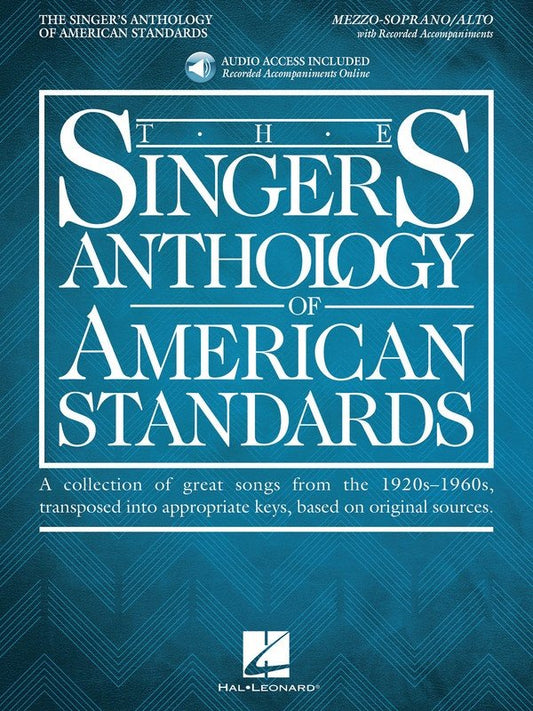 The Singer's Anthology of American Standards for Voice - Hal Leonard, 160 Pages, Includes Online Piano Accompaniments