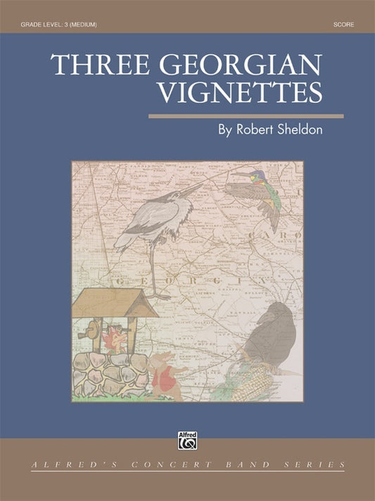 Three Georgian Vignettes Concert Band Sheet Music Grade 3