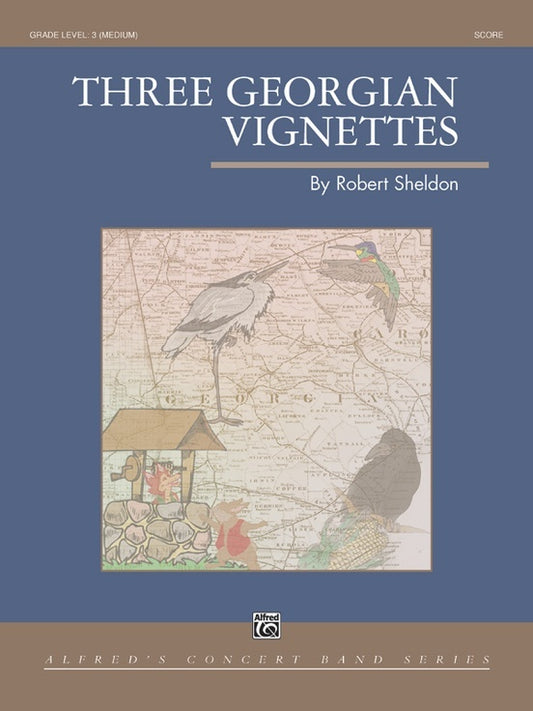 Three Georgian Vignettes Concert Band Grade 3 Conductor Score