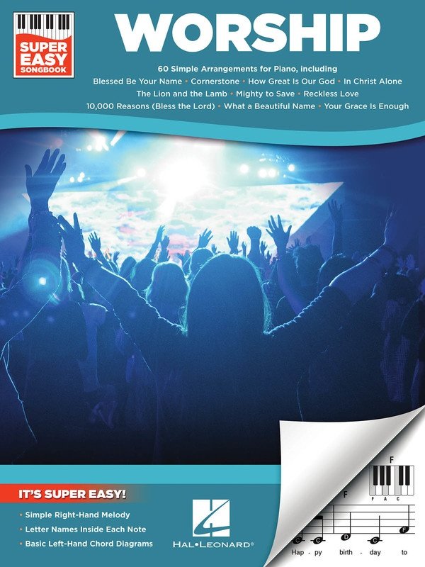 Worship Super Easy Songbook for Piano and Keyboard - 60 Arrangements with Lyrics and Chord Diagrams