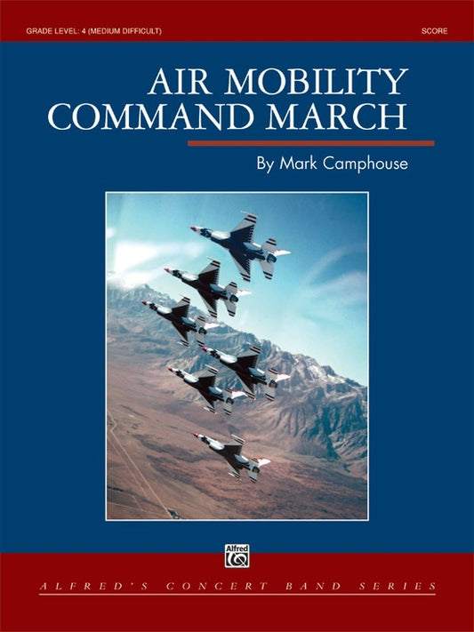Air Mobility Command March CB Grade 4 Concert Band Sheet Music