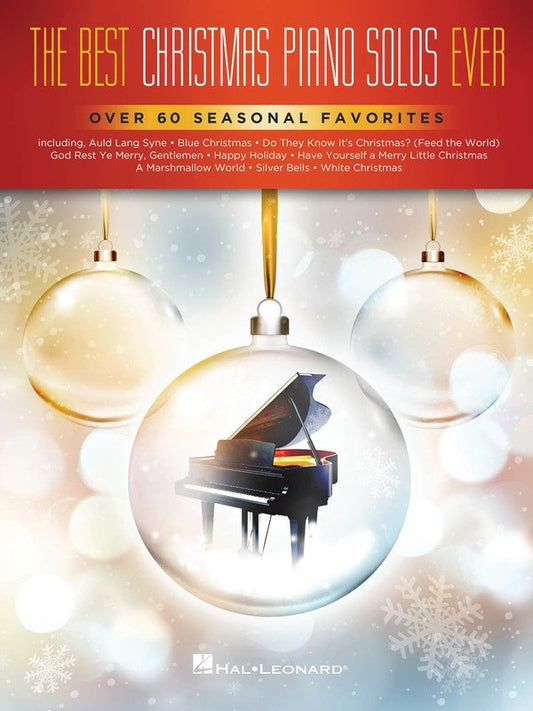 The Best Christmas Piano Solos Ever by Hal Leonard - 176 Pages, Piano Solo Arrangement