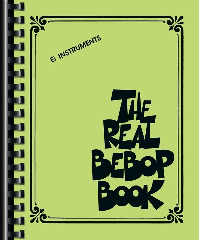 The Real Bebop Book E Flat Instruments — view 2