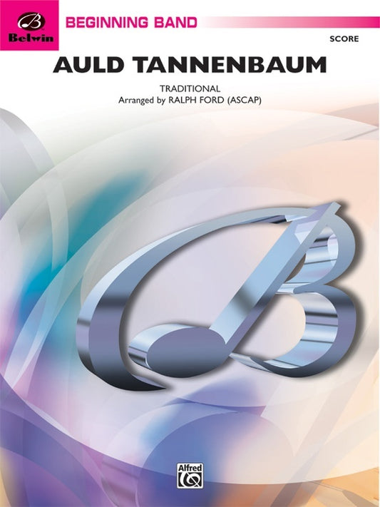 Auld Tannenbaum Concert Band Sheet Music Grade 1