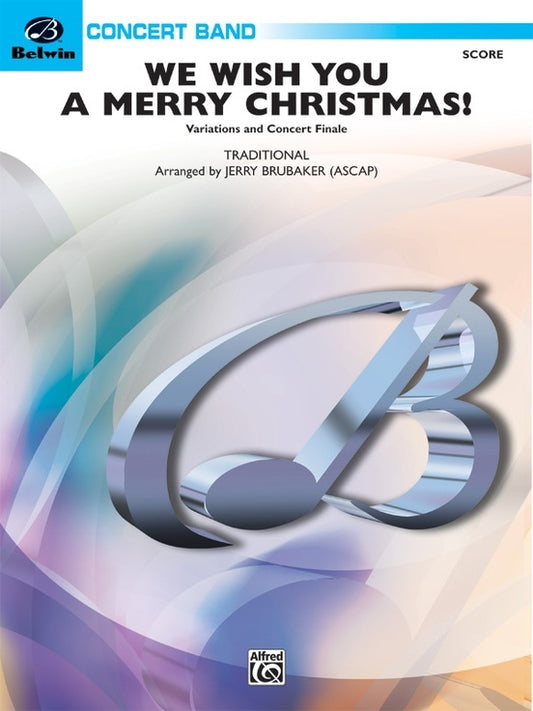 We Wish You a Merry Christmas Concert Band Sheet Music Grade 3