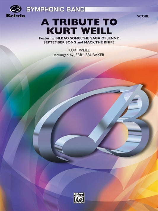 Tribute to Kurt Weill Concert Band Sheet Music Grade 4