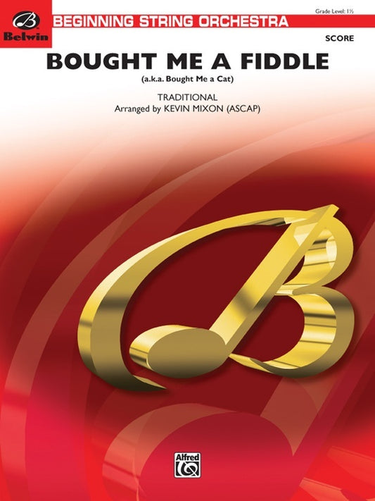 Bought Me A Fiddle String Orchestra Sheet Music Grade 1.5