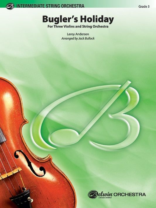 Bugler's Holiday for 3 Violins and String Orchestra Grade 3