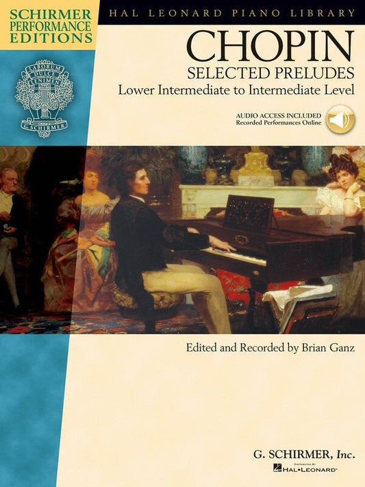 Chopin: Selected Preludes — Book/Online Audio, Piano Solo (G. Schirmer)