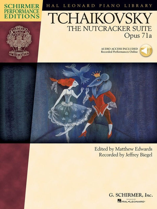 Tchaikovsky: The Nutcracker Suite, Op. 71a — Book/Online Audio, Piano Solo (G. Schirmer)