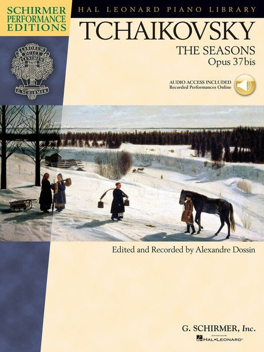 Tchaikovsky - The Seasons Op. 37bis Piano Solo Edition with Online Recordings