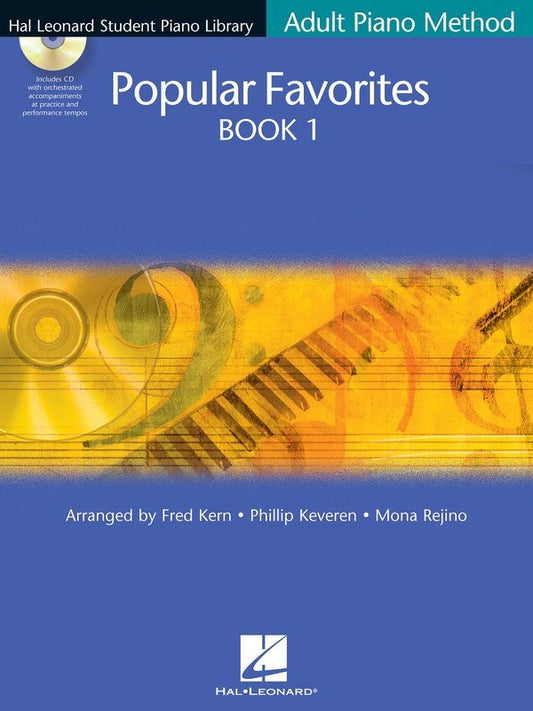 HLSPL Adult Piano Method — Popular Favorites Vol. 1, Book/CD (Hal Leonard)