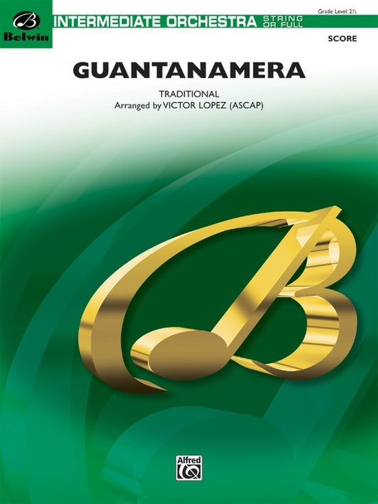 Guantanamera Full Orchestra Gr 2.5