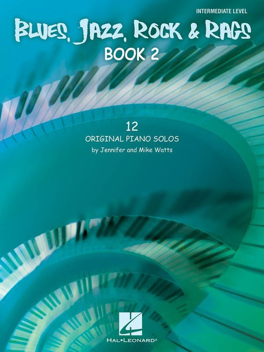 Blues, Jazz, Rock & Rags — Piano Solo, Book 2 (Hal Leonard)