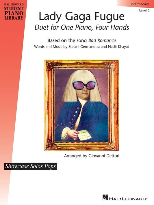 Lady Gaga Fugue — Piano Duet, Intermediate Level 5 (Hal Leonard HLSPL Showcase Solos Pops)