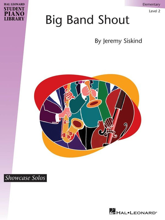 Big Band Shout — Elementary Piano Solo (Hal Leonard Educational Piano Library)