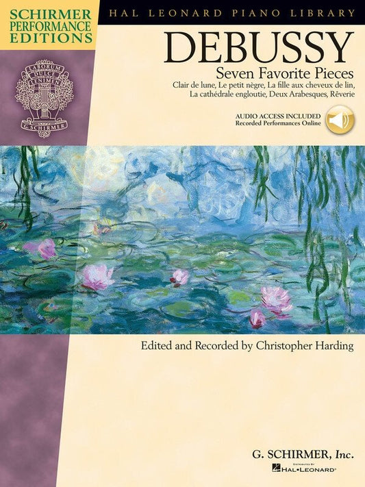 Debussy: 7 Favorite Pieces — Piano, Book/Online Audio (G. Schirmer Schirmer Performance Editions)