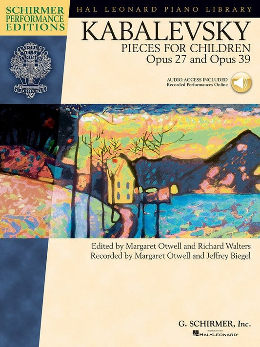 Kabalevsky: Pieces for Children, Op. 27 & 39 — Piano, Book/Online Audio (G. Schirmer Schirmer Performance Editions)