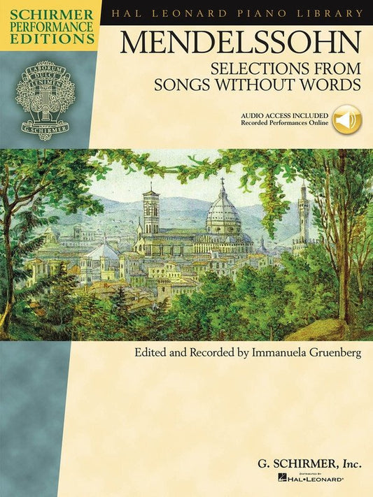Selections from Songs Without Words — Piano, Book/Online Audio (G. Schirmer Schirmer Performance Editions)