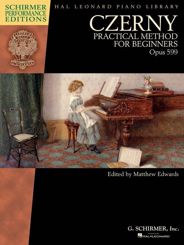 Czerny - Practical Method for Beginners, Op. 599, Piano, 88 Pages, Schirmer Performance Editions