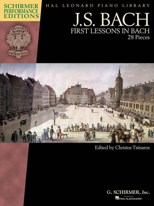 First Lessons in Bach: 28 Pieces for Piano Solo, Schirmer Performance Editions, 64 Pages