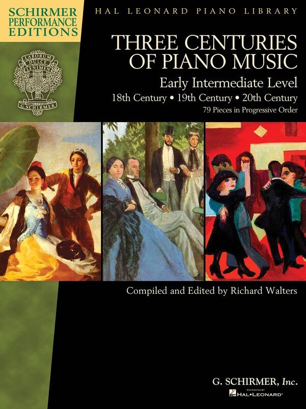 3 Centuries of Piano Music: 18th, 19th & 20th Century — Early Intermediate Piano Solo (G. Schirmer, Inc.)