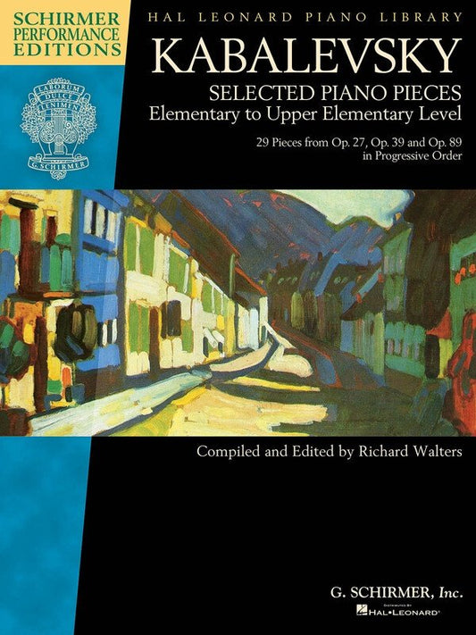 Dmitri Kabalevsky - Selected Piano Pieces Elementary to Upper