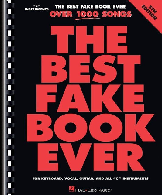 The Best Fake Book Ever C Instruments 5th Edition
