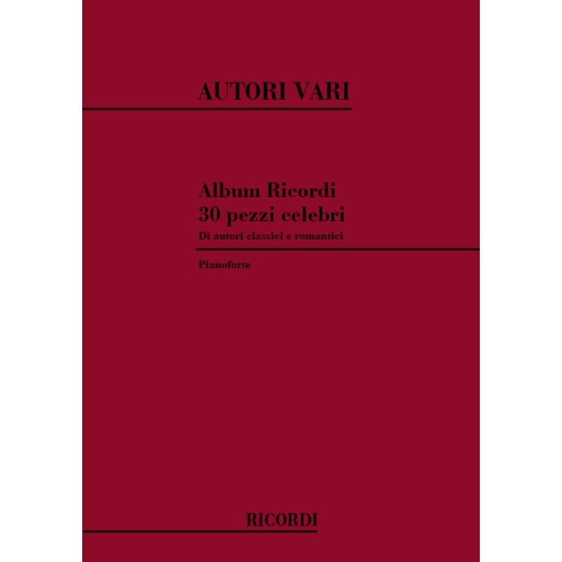 30 Pezzi Celebri Di Autori Classici E R Book