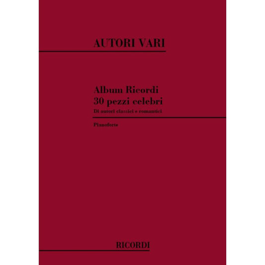 30 Pezzi Celebri Di Autori Classici E R Book
