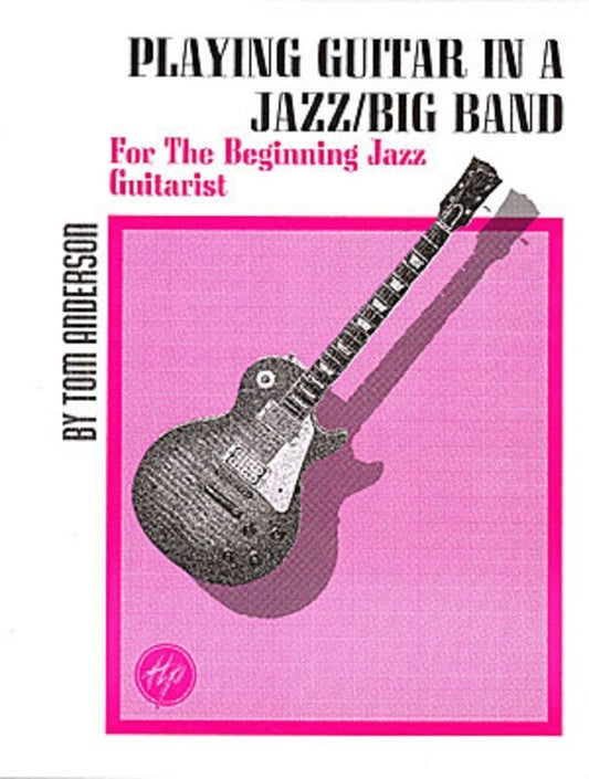 Play Guitar In Jazz Big Band Guitar