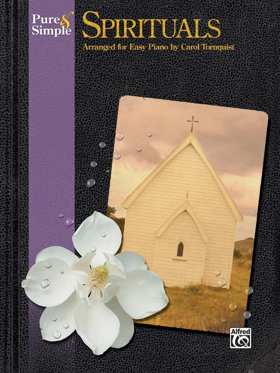 Pure & Simple Spirituals Easy Piano