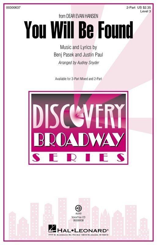 You Will Be Found (from Dear Evan Hansen) Choral Score - Hal Leonard, 20 Pages, Discovery Broadway Series