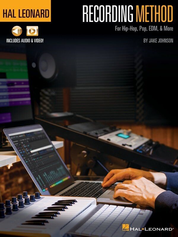 Hal Leonard Recording Method for Hip-Hop, Pop, EDM & More