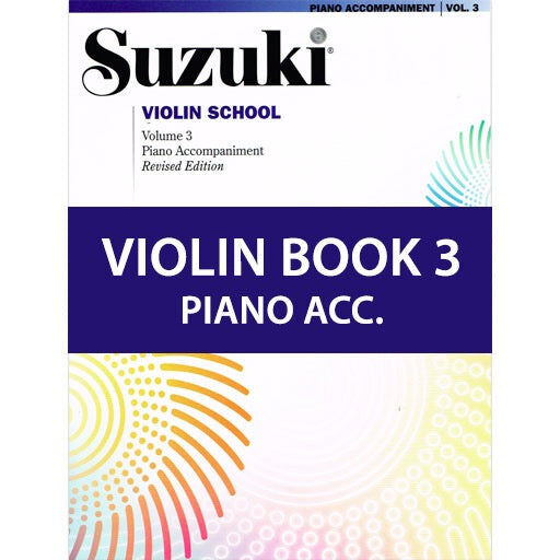 Suzuki Violin School Book Volume 3 International Edition with Piano Accompaniment 30099
