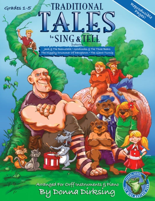 Traditional Tales To Sing And Tell