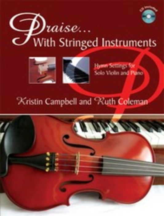 Praise With Stringed Instruments Violin/Piano