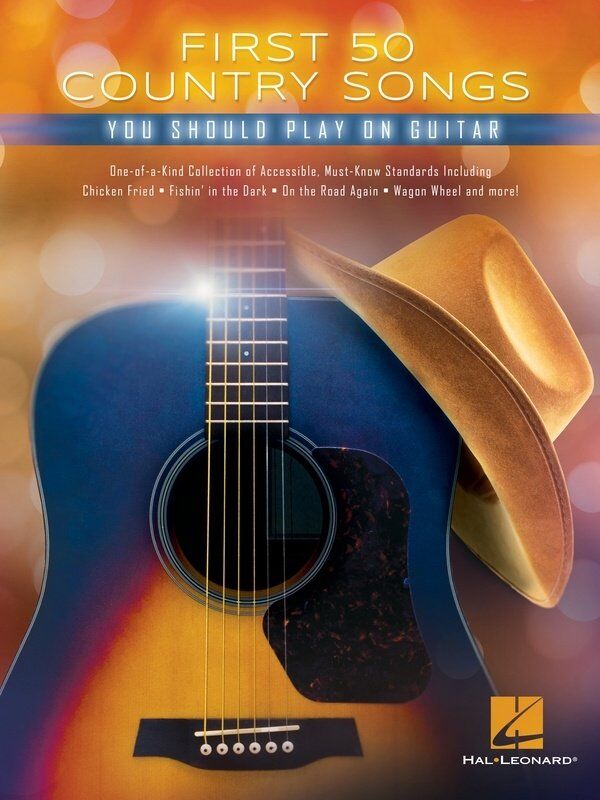 First 50 Country Songs You Should Play on Guitar - Hal Leonard - Guitar TAB - 112 Pages - Beginner Guitar Songs